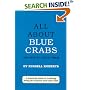 All About Blue Crabs: And How to Catch Them