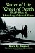Water of Life-Water of Death: The Folklore and Mythology of Sacred Waters