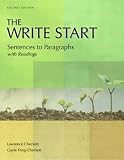 The Write Start: Sentences to Paragraphs, with Readings, Second Edition