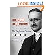 The Road to Serfdom: Text and Documents--The Definitive Edition (The Collected Works of F. A. Hayek, Volume 2)