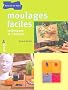 Moulages faciles : Techniques et cr�ations