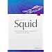 Squid. Administrationshandbuch zum Proxyserver