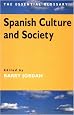 Spanish Culture and Society: The Essential Glossary