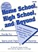Home School, High School, and Beyond
