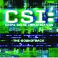 CSI: Crime Scene Investigation: The Soundtrack {voir l'image de couverture}
