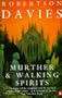 Murther and Walking Spirits Pb