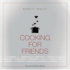 Cooking for Friends