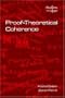 Proof-Theoretical Coherence (Studies in Logic (Logic & Cognitive Systems))
