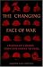 The Changing Face of War: Lessons of Combat, from the Marne to Iraq