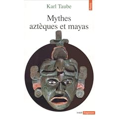 Mythes azt�ques et mayas
