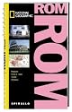 NATIONAL GEOGRAPHIC Spirallo Reisef&uuml;hrer Rom: Magazin. Infos und Tipps. Touren. Cityatlas