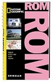 Produkt-Bild: NATIONAL GEOGRAPHIC Spirallo Reisef&uuml;hrer Rom: Magazin. Infos und Tipps. Touren. Cityatlas