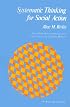 Systematic Thinking for Social Action (H. Rowan Gaither Lectures in Systems Science)