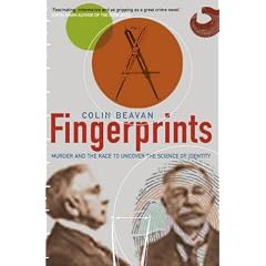 Fingerprints: Murder and the Race to Uncover the Science of Identity (Astrolog Complete Guides)