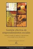 Gestion efectiva de emprendimientos sociales