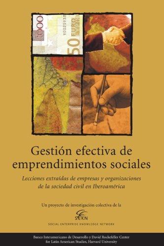 Gestion efectiva de emprendimientos sociales (Ventas Especiales) (Spanish Edition)