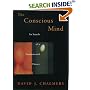 The Conscious Mind: In Search of a Fundamental Theory (Philosophy of Mind)