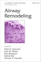 Airway Remodeling (Lung Biology in Health and Disease)