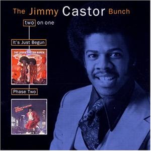 Jimmy Castor Bunch - It