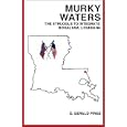 Murky Waters: The Struggle to Integrate Bogalusa, Louisiana