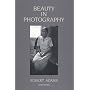 Beauty in Photography: Essays in Defense of Traditional Values