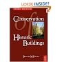 Conservation of Historic Buildings