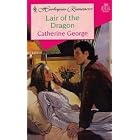 Lair of the Dragon (Harlequin Romance, 299) by Catherine George
