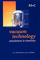 Vacuum Technology: Calculations in Chemistry