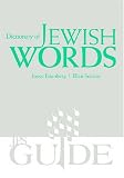 Dictionary of Jewish Words (JPS Guides)