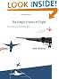 The Simple Science of Flight: From Insects to Jumbo Jets