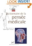 Dictionnaire de la pens�e m�dicale