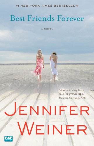 Best Friends Forever: A Novel