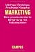Marketing: Eine praxisorientierte Einführung mit Fallbeispielen (Betriebswirtschaft & Management) bei Bücher zum Namen: 41E3k%2BqxYBL._SL75_