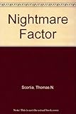 The nightmare factor