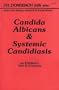 Candida Albicans & Systemic Candidiasis