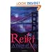 Reiki, A Way of Life