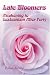 Late Bloomers: Awakening to Lesbianism After Forty