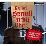 Es ist genull nau Uhr: Die witzigsten Pannen aus Radio, TV und dem richtigen Leben