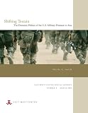 Shifting Terrain: The Domestic Politics of the U.S. Military Presence in Asia