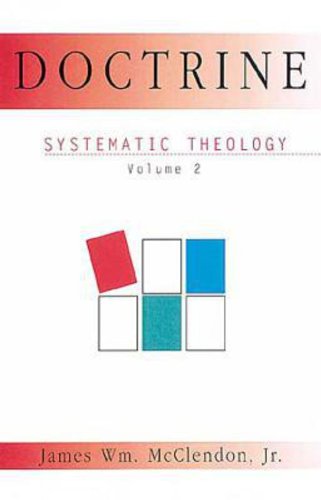 Doctrine: Systematic Theology Volume 2