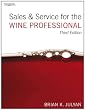Sales and Service for the Wine Professional