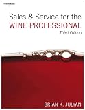 Sales and Service for the Wine Professional