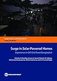 Surge in solar powered homes : experience in off-grid rural Bangladesh
