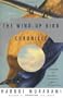 The Wind-Up Bird Chronicle: A Novel