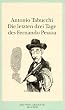 Die letzten drei Tage des Fernando Pessoa: Ein Delirium