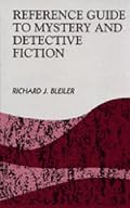 Reference Guide to Mystery and Detective Fiction: