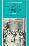 The French Nobility in the Eighteenth Century: From Feudalism to Enlightenment