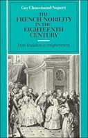The French Nobility in the Eighteenth Century: From Feudalism to Enlightenment