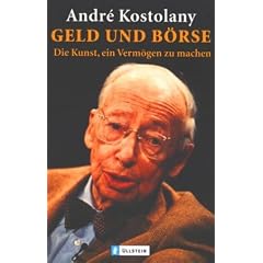 Geld und B�rse: Die Kunst, ein Verm�gen zu machen