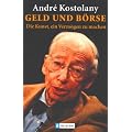 Geld und B�rse: Die Kunst, ein Verm�gen zu machen